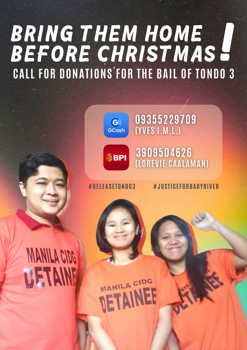 BRING THEM HOME BEFORE CHRISTMAS!

Kami ay nanghihingi ng tulong sa inyo para sa piyansa ng Tondo 3 na nagkakahalagang P1,410,000 upang sila'y kagyat na mapalaya bago ang Pasko!

Maaaring mag-send sa:
GCash: 09355229709 (Yves I.M.L)
BPI: 3909504626 (Lorevie Caalaman)