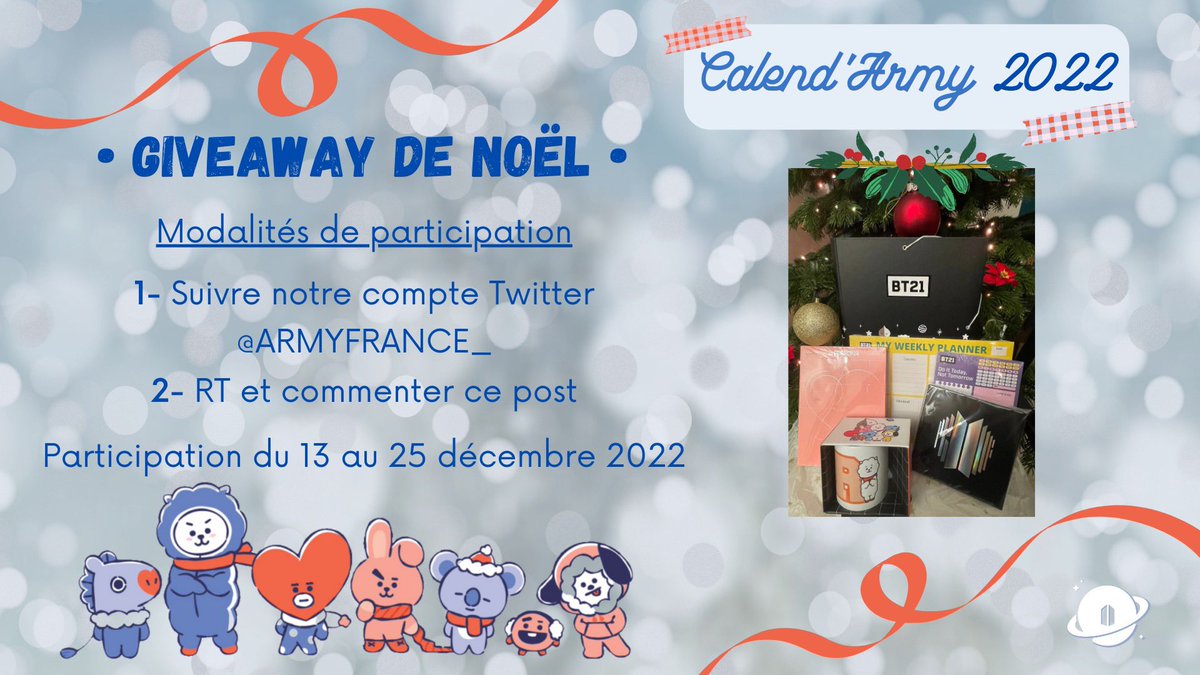 ARMYFRANCE_'s tweet photo. [@BTS_twt x #CalendArmy2022]

🎄GIVEAWAY DE NOËL🎄

Cette année nous vous proposons 3 lots à gagner alors n’hésitez pas à tenter votre chance ! 🎁🎅🏻

🗓️ 26/12 : Tirage au sort gagnants

📦 Envoi des lots début janvier 2023

Modalités de participation expliquées sur le visuel ⤵️ https://t.co/aRF2HbtSum