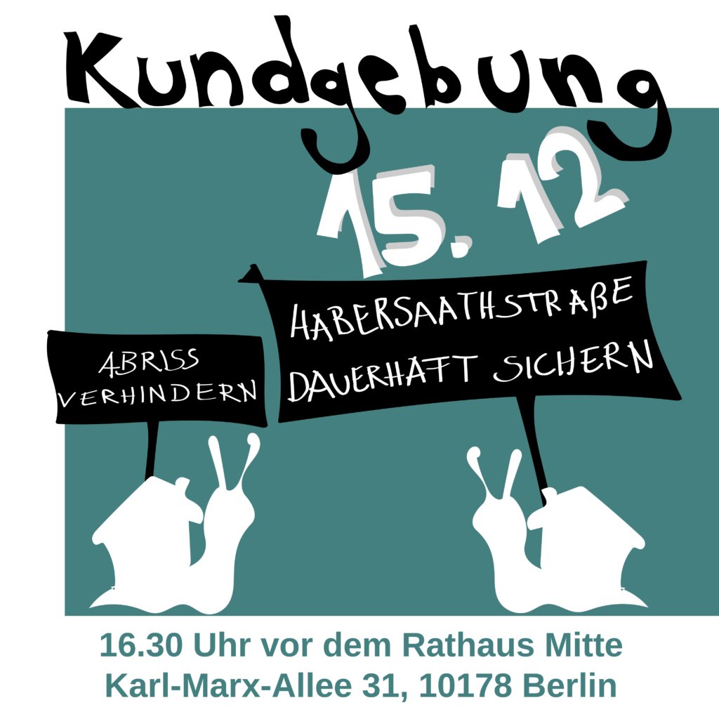 hab_ich_saath's tweet photo. Am Donnerstag sehen wir uns alle vor dem Rathaus Mitte um für die #Rekommunalisierung der #Habersaathstraße zu kämpfen. 🐌

Hier findet ihr unsere gemeinsame PM mit @IGHabersaath und @dwenteignen 

#HabersaathBleibt https://t.co/aR03wXbdui