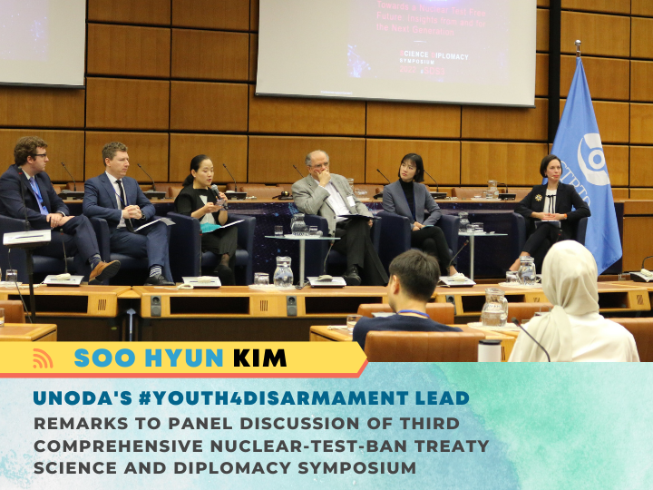unodavienna's tweet photo. An engaging discussion to explore ways towards a nuclear-test-free future concluded #CTBT's #SDS3! @UN_Disarmament's #Youth4Disarmament Lead, Soo Hyun Kim, highlighted the Office's work to engage, educate &amp; empower youth through its outreach &amp; #disarmament education efforts. https://t.co/iNKAnkmXre
