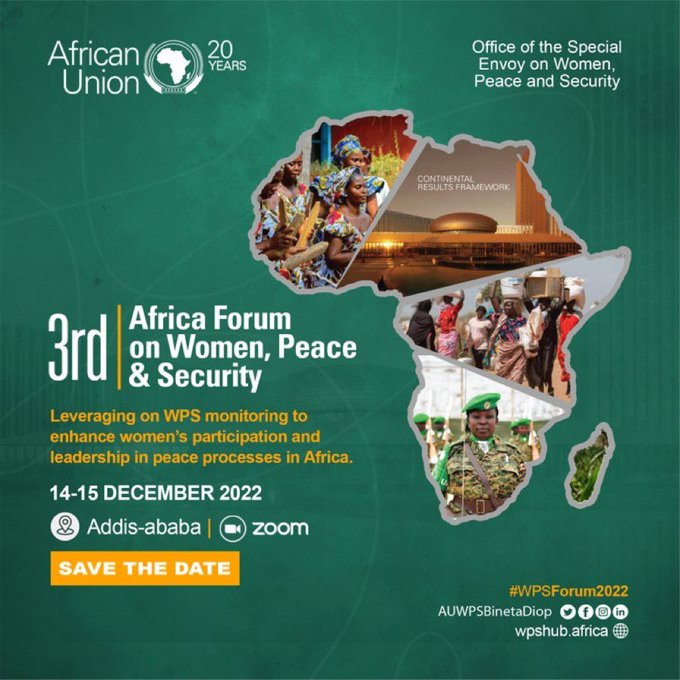 The 3rd Africa Forum on Women Peace and Security kicks off on 14 Dec 2022 convened under the theme “Leveraging on WPS Monitoring to Enhance Women’s Participation & Leadership in Peace Processes in Africa”. 
Promote women participation & empowerment
Join🔛 bit.ly/3OZ2CfR