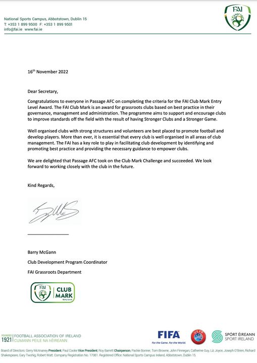 Passage AFC are proud to announce that the club has been awarded the FAI club mark in our 50th Anniversary year and are the 150th club in Ireland to achieve the award

We’d like to thank all in the FAI for their help in achieving this award and we look forward to working further