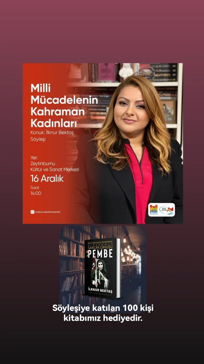 16 Aralık Cuma günü saat 
14.00'da 
Yazar İlknur Bektaş ileyapılacak "Milli Mücadelenin Kahraman Kadınları"Konulu söyleşimize hepiniz davetlisiniz. Söyleşimize katılacak olan kişiler arasında 100 kişiye yazarımızın, 
"Giresunlu Sancak Çavuşu 
PEMBE"adlı kitabı hediye edilecektir.