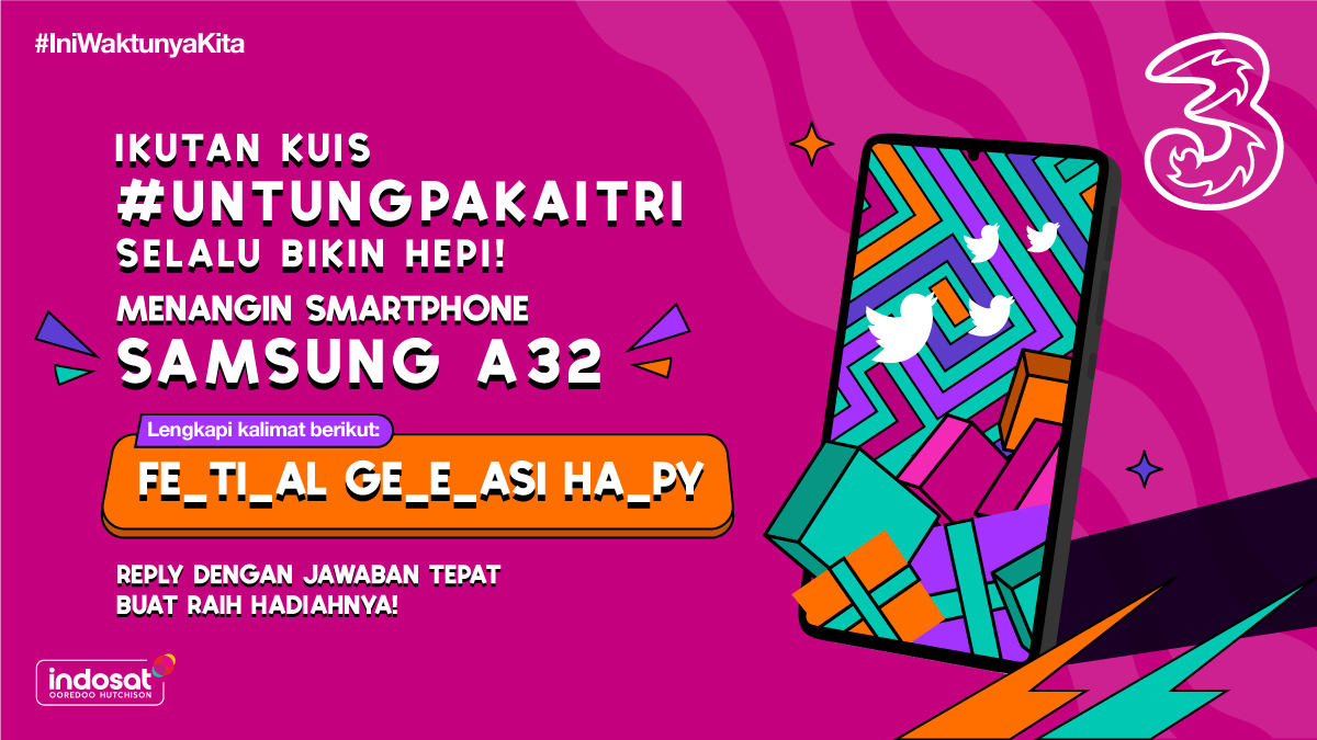 Gaes, ini saatnya kamu dapetin hp dari #TriIndonesia, nih!

Yuk ikutan #UntungPakaiTri, caranya lengkapi kalimat yang ada digambar, dapetin smartphone Samsung A32~

Sebelu ikutan, pastiin kamu sudah sesuai mekanisme, ya.