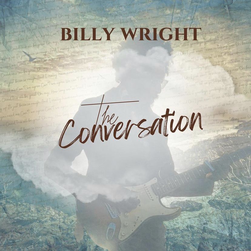buchananbilly's tweet photo. Tunesmith Tuesday: Ya'll! Check out my boy, Billy Wright's new single, "The Conversation", on all digital platforms. Billy plays guitar for me. So proud of him. This tune is fire! 🔥 @BillyWrightLive https://t.co/PwKWCG3oSl