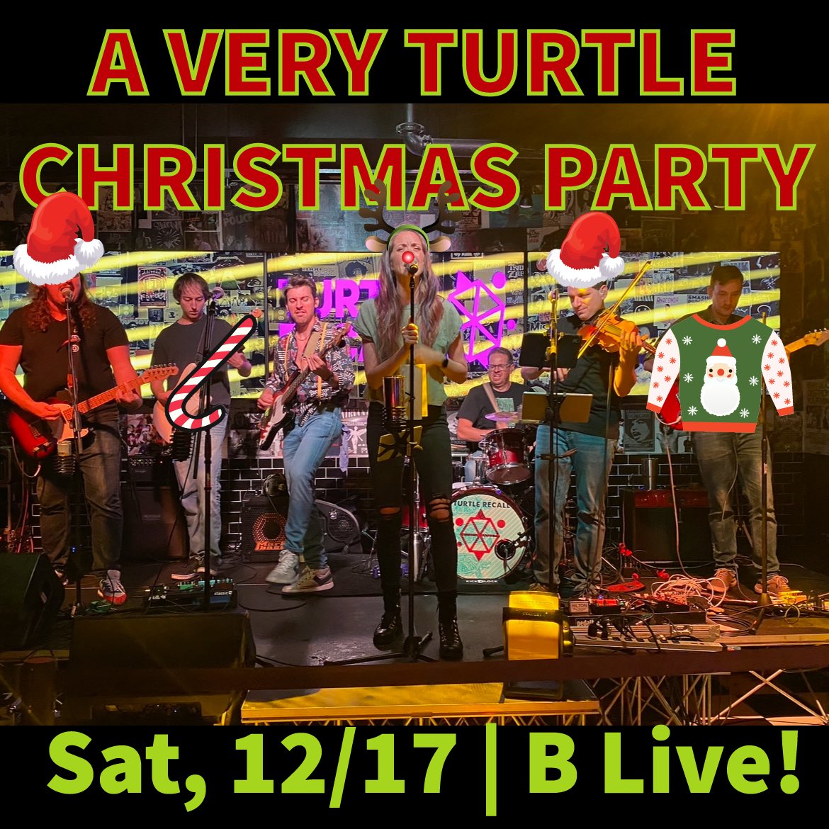 TurtleRecall's tweet image. Rock wit us this weekend y’all. Saturday night, 12/17 at B Live in Arlington. Christmas garb or else.