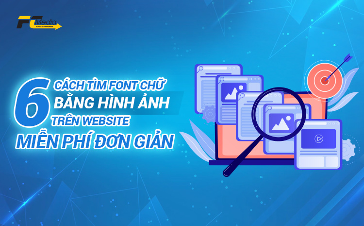 fcmediavn's tweet photo. Hôm nay FC Media sẽ giới thiệu đến cho các bạn các cách tìm font chữ bằng hình ảnh nhanh nhất, miễn phí. Cùng tìm hiểu nhé.
Chi tiết tại: https://t.co/FXQbpu7YfU
#design #webdesign #imagefont #fcmedia #fcmediavn https://t.co/0XnU9AMO1M