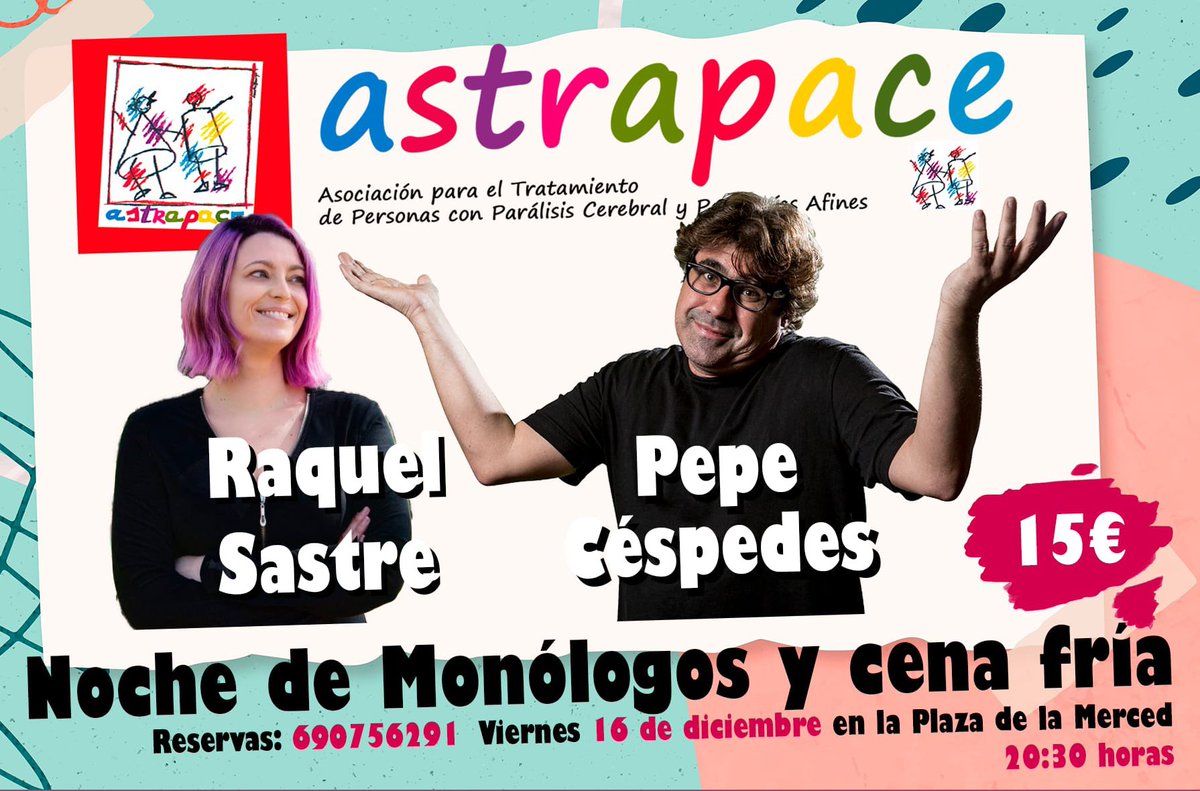 raquelsastrecom's tweet photo. Y este viernes, MURCIA, podréis ver al gran @pepecespedesfan y a servidora en un bolo benéfico a favor de @Astrapace !! 

Cena fría y barra libre de cerveza y vino, incluidos en el precio. https://t.co/m1u7Zrhvbq