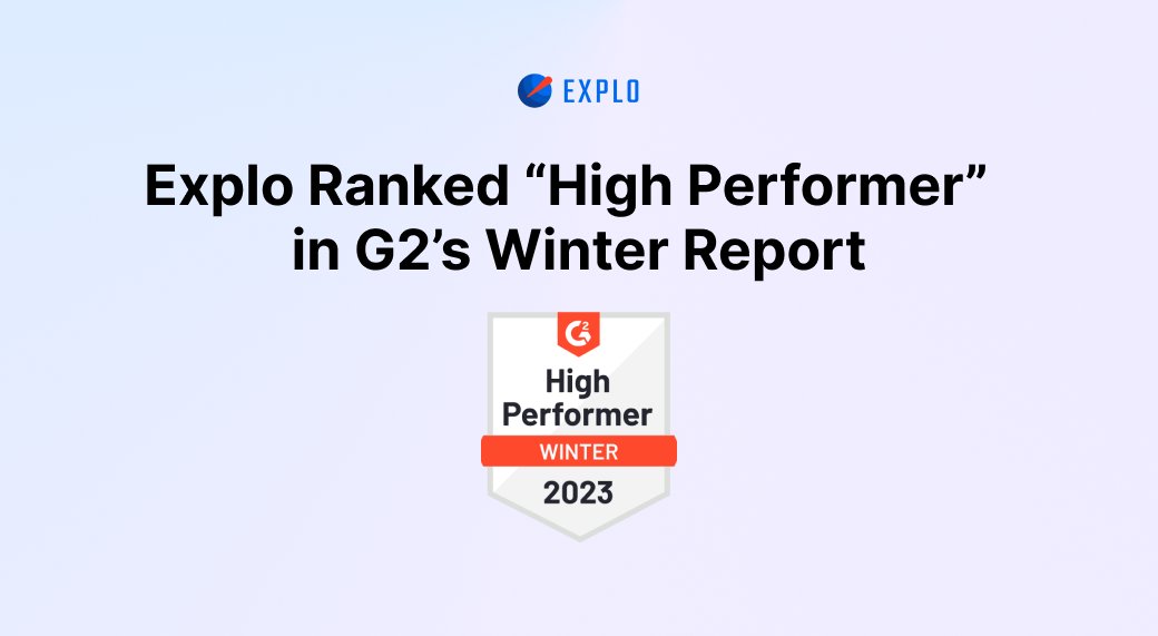 tryexplo's tweet photo. We're excited to announce @g2dotcom has recognized 
@tryexplo as a High Performer in our first #G2WinterReport https://t.co/nRDeUbq4FM