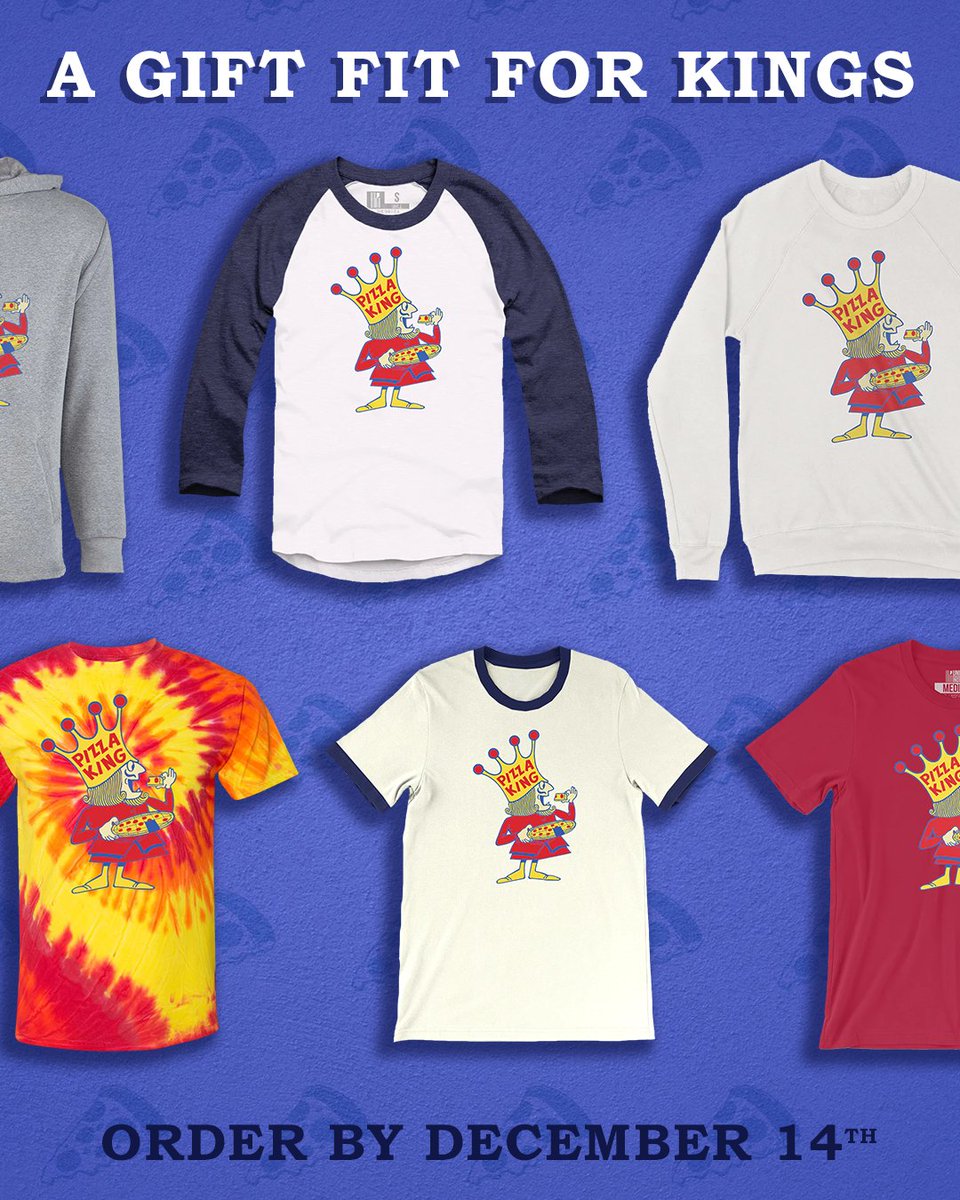 With our shipping deadline fast approaching (tomorrow), your time is closing to get some Pizza King merch for the whole family. Don’t miss the chance to represent your pizza pride with sizes for the whole family, including kids.