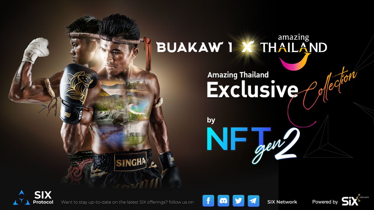 theSIXnetwork's tweet image. Get to know “NFT @Buakaw1 x @amazingthailand”
“NFT Gen 2” real use cases 
.
NFT Buakaw1 holders will receive an airdrop for this new NFT collection. The background of NFTs will be randomly selecting from 10 unique attractions across Thailand.

 #SIXProtocol #NFTGen2 #BUAKAW1