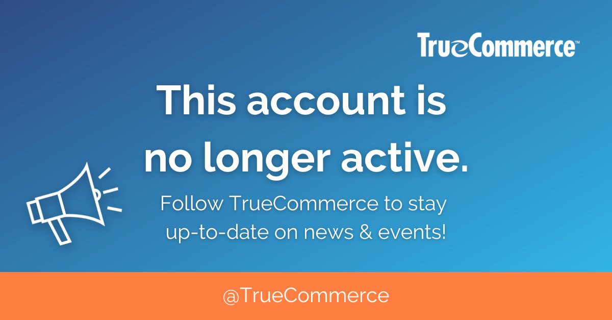 We're sunsetting this account by the end of the year. Get familiar with TrueCommerce by exploring our website: bit.ly/3P50DXa.