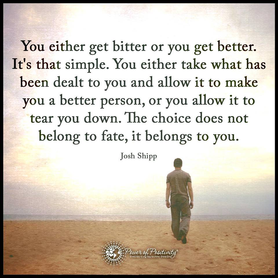 You either get bitter or better. #tuesdayvibe #tuesdaymotivations #TuesdayFeeling #TuesdayThought #ernest6words #sixwordquotes