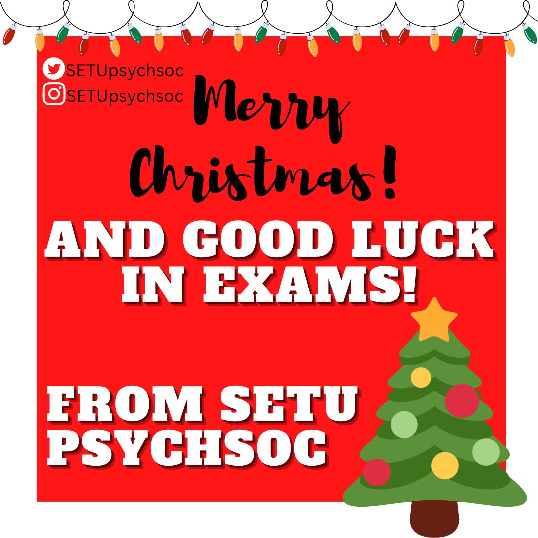 SETUpsychsoc's tweet photo. Merry Christmas everyone and good luck in exams 🙏🏼🎄 
We will see you all in January when psych soc returns! An announcement will be made on our social medias with a return date closer to the time so keep an eye out 🎉🎉 https://t.co/peiZQKgmXS