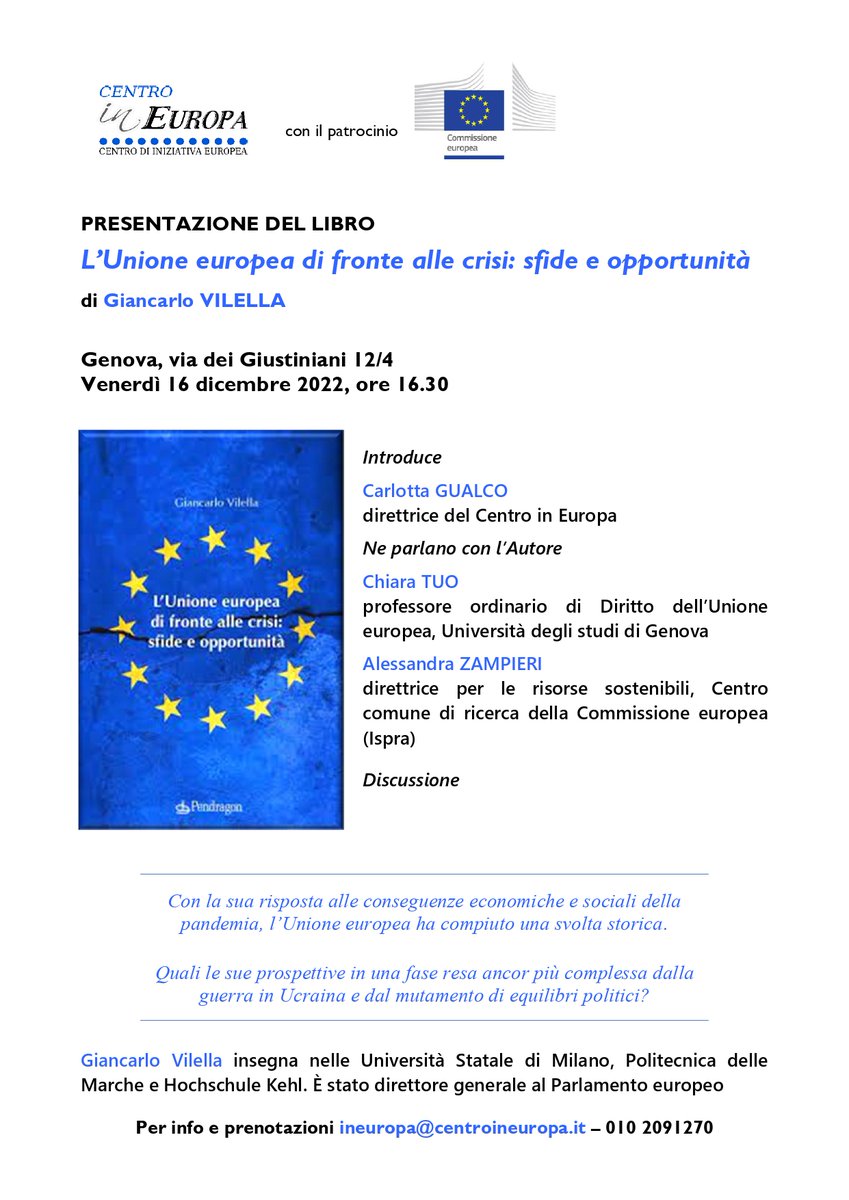 CentroInEuropa's tweet photo. Il 16/12/22 discutiamo del presente e futuro #UE con 𝙂. 𝙑𝙞𝙡𝙚𝙡𝙡𝙖 ex dg @Europarl_IT docente @LaStatale  @UnivPoliMarche  𝘼. 𝙕𝙖𝙢𝙥𝙞𝙚𝙧𝙞 direttrice Sustainable Resources @EU_ScienceHub Ispra 𝘾. 𝙏𝙪𝙤 ordinario Diritto UE @UniGenova Con il patrocinio @europainitalia https://t.co/FtNbO2ogIf