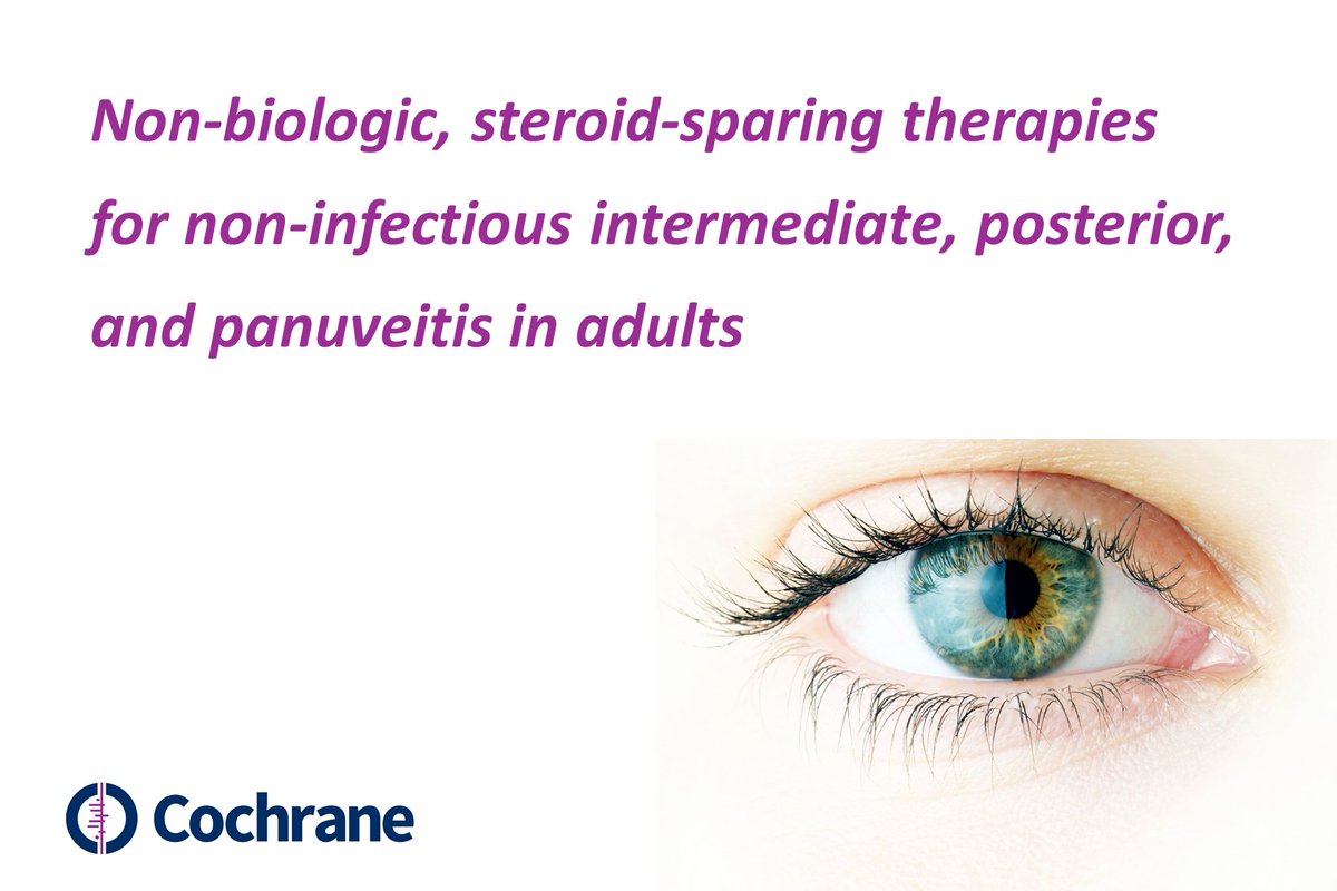 CochraneNursing's tweet photo. 👀Which medications are safe and effective for treating non‐infectious intermediate, posterior & #panuveitis, an inflammatory condition of the back part of the #eye? There are 11 RCTs included in this #CochraneReview 💁🏻https://t.co/9ceI4cjoiT @CochraneLibrary
@CochraneNursing https://t.co/3cxgWhTGOS