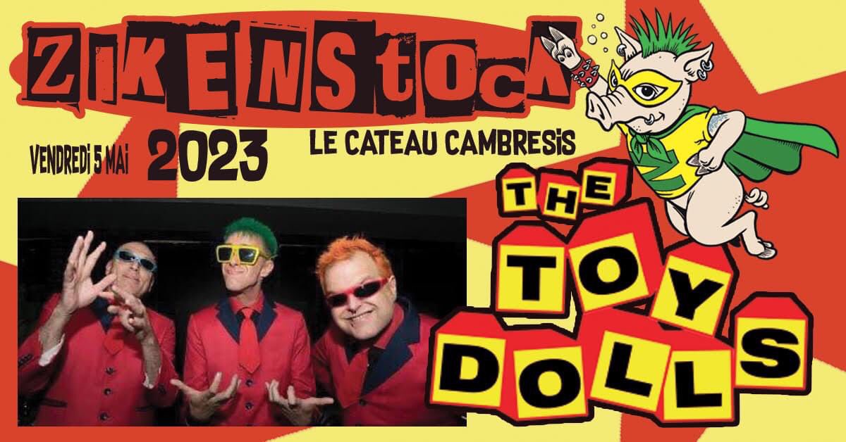 TheToyDolls's tweet photo. New show just announced:
2023 5 MAY :  FRANCE LE CATEAU CAMBRESI, ZIKENSTOCK
https://t.co/BG6VHG3V99

THIS ONE IS GONNA TOTALLY ROCK!   Cant wait to get back! https://t.co/awD1Bk2wvU
