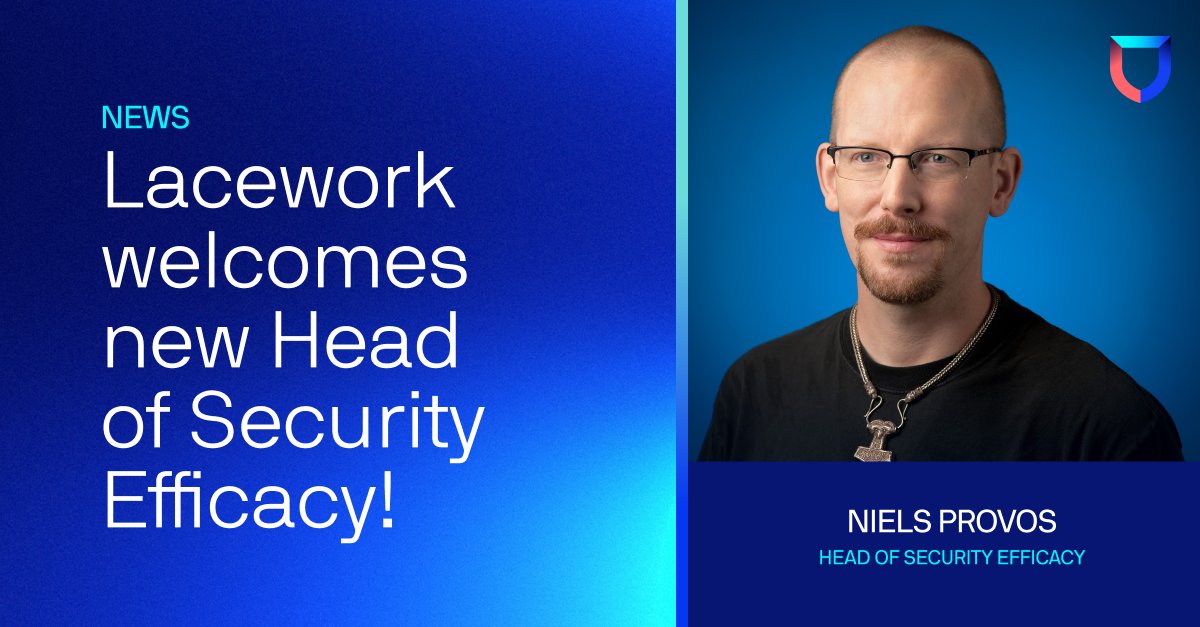 Announcing <a href="/NielsProvos/">Niels Provos</a> as first Head of Security Efficacy at Lacework. He has a long track record of building world-class #infosec orgs, most recently with Stripe and Google: laceworkinc.net/3Fso0Wn