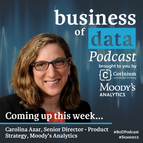 TheBusOfData's tweet photo. Coming up this week on the Business of Data Podcast we are joined by Carolina Azar, Senior Director, Product Strategy for Moody's Analytics. 

#podcast 

This podcast epsiode is brought to you in partnership with Moody's Analytics https://t.co/htXs2apkck