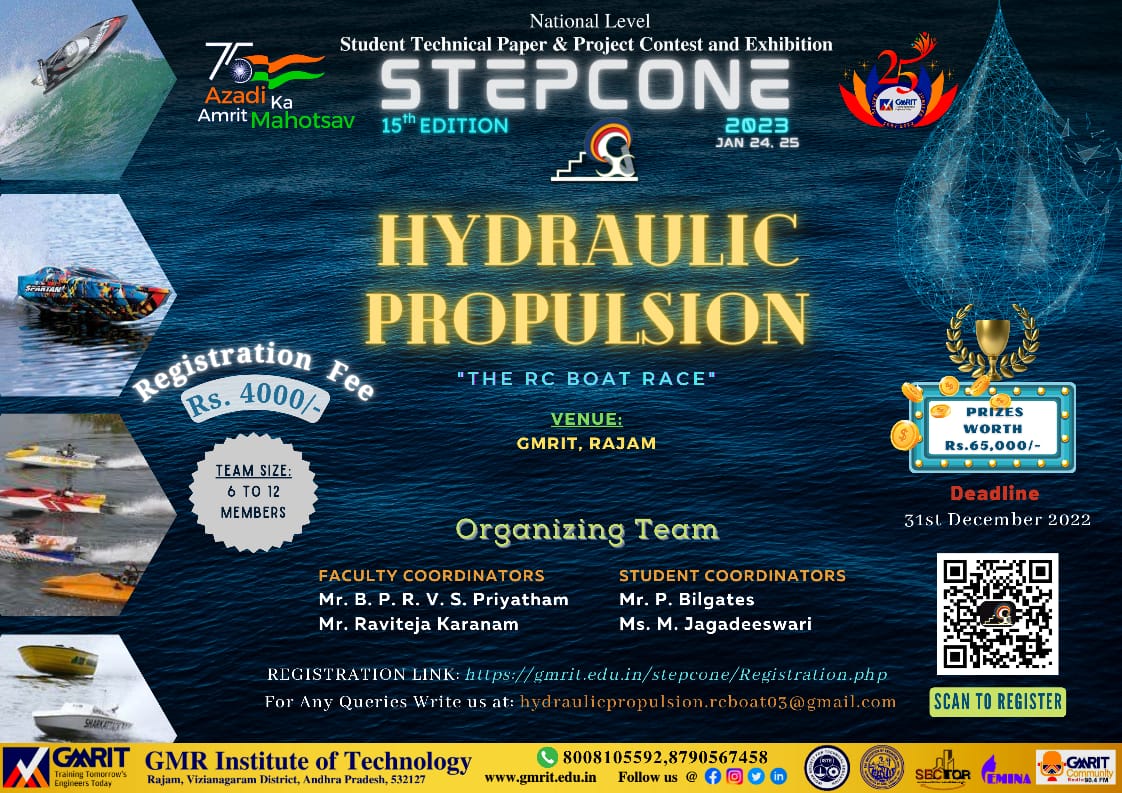 "Hydraulic Propulsion"
Registrations are Open Link In Bio
#gmrit #stepcone2023 #collegefest #events #boating 
<a href="/GMRIT1997/">GMR Institute of Technology</a>