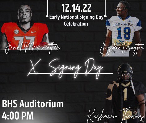Brunswick High Football (@brunswickfb) on Twitter photo Brunswick High is celebrating our 3 Early Signees! <a href="/jayden_drayton/">Jayden T. Drayton™️</a> <a href="/JamalMeriweath2/">7am.Jamal</a> <a href="/YBK_KT99/">Ka’shawn Thomas</a>
🏈-Early Signing Day Celebration
📆-12/14/22
⏰-4:00PM
📚-BHS Auditorium
📍-Brunswick, GA
🟦🟨🏴☠️⚓️☠️#AllAboutTheFamily
#PiratePride #EarlySigningDay Brunswick High is celebrating our 3 Early Signees! <a href="/jayden_drayton/">Jayden T. Drayton™️</a> <a href="/JamalMeriweath2/">7am.Jamal</a> <a href="/YBK_KT99/">Ka’shawn Thomas</a>
🏈-Early Signing Day Celebration
📆-12/14/22
⏰-4:00PM
📚-BHS Auditorium
📍-Brunswick, GA
🟦🟨🏴☠️⚓️☠️#AllAboutTheFamily
#PiratePride #EarlySigningDay