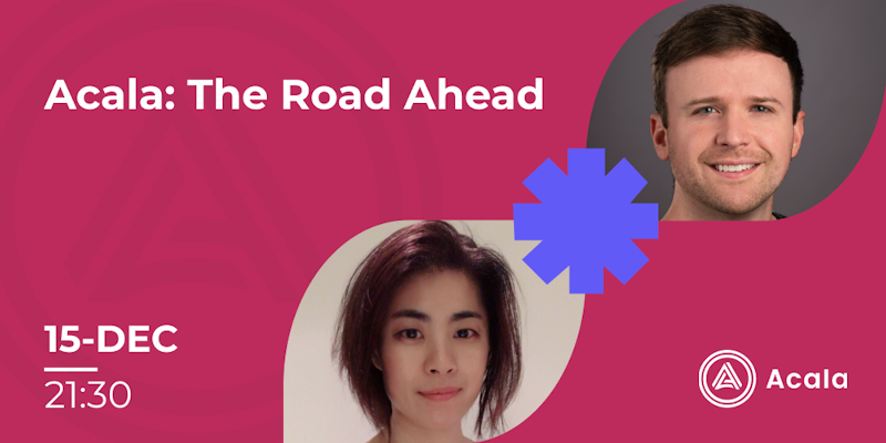 AcalaNetwork's tweet photo. Acala: The Road Ahead 🏎

Join us this Thursday at 9:30pm UTC for a quick review of Acala's journey so far, then a detailed overview the road ahead as we move into 2023.

💺Save your seat here:
https://t.co/heAjVLDcCW https://t.co/AUrmJQ1tRA
