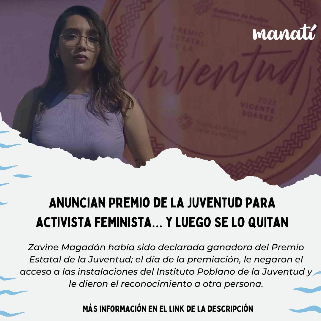 Manatimx's tweet photo. ⚠️| Tras estos hechos, la activista @ZavineMagadan acusó al @IPJGobPue de cometer violencia institucional en su contra

AQUÍ TE CONTAMOS MÁS:
--> https://t.co/YpyHkDOGw5 https://t.co/FEgOM8mprs
