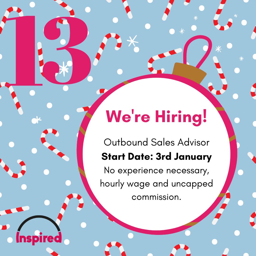 On the 13th of December, we talk RECRUITMENT. We're on the hunt for new talent, we don't need experience just passion, personality, and potential. It's a permanent full-time role with an hourly wage and uncapped commission. Drop us a message if you're interested! #WeAreInspired