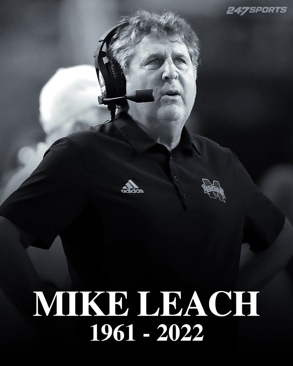 247Sports's tweet photo. Mississippi State announces head football coach Mike Leach has passed away at the age of 61. Prayers to his family, friends, loved ones, and his community. https://t.co/sgIoFzLDU8