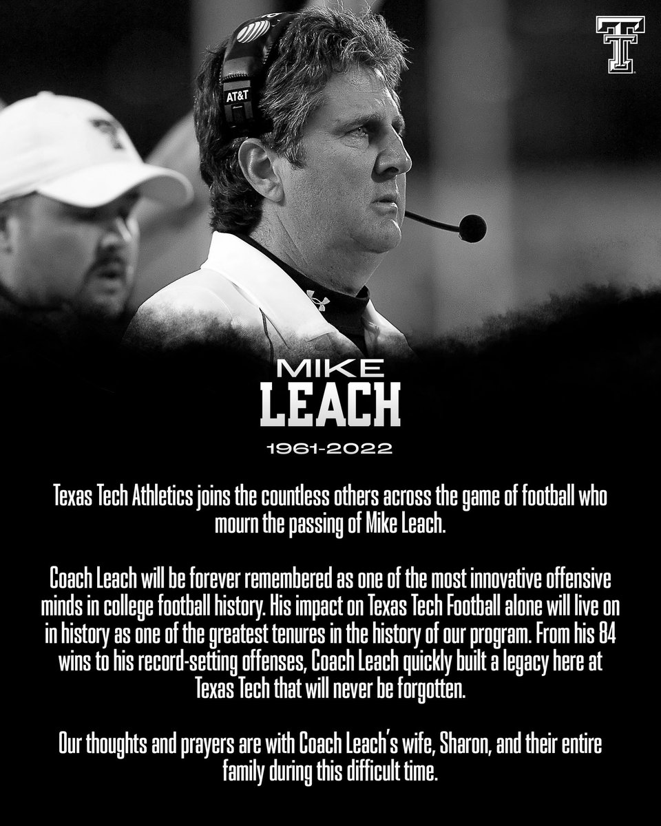 Forever one of the most innovative minds in history. Our entire department mourns the passing of Coach Leach.