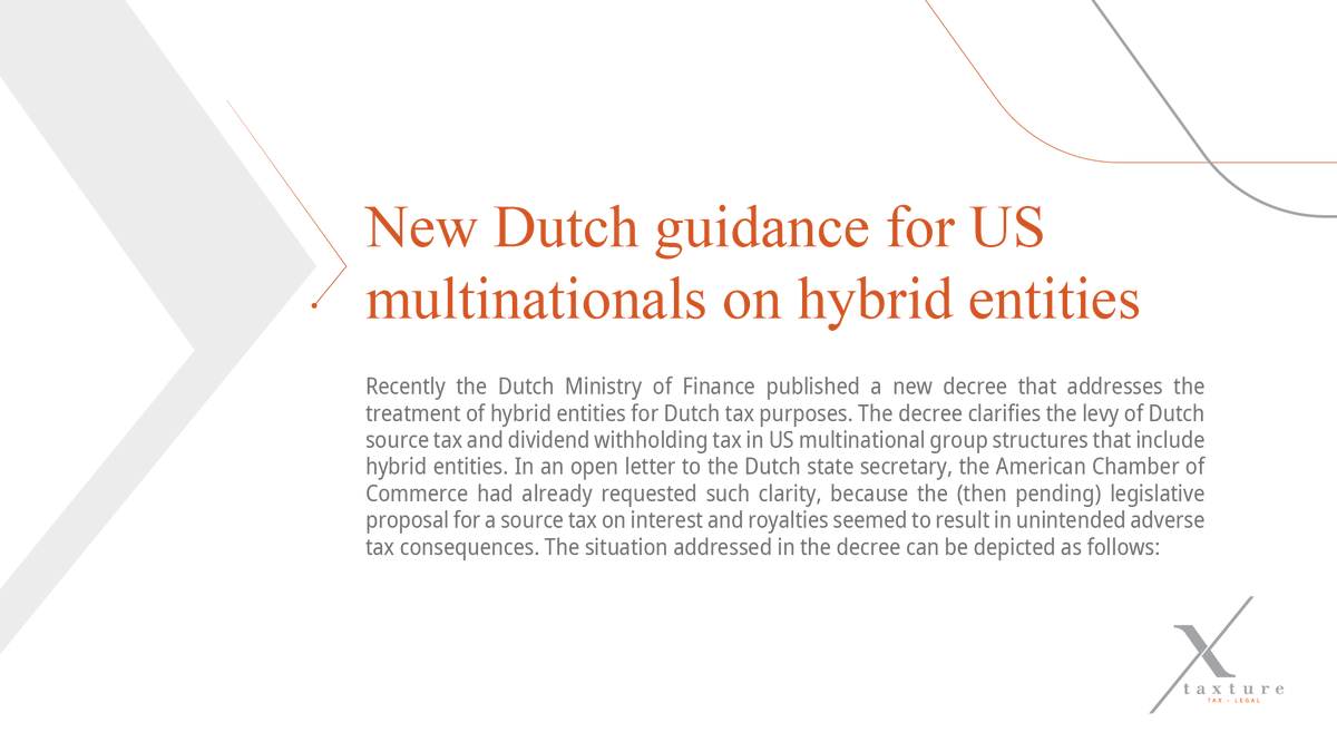 TaxtureGlobal's tweet photo. New Dutch Guidance for US Multinationals On Hybrid Entities 

#Tax #Hybridentities #Taxture #AndersenGlobal #Taxadvisory https://t.co/Ew3WeZwKt0