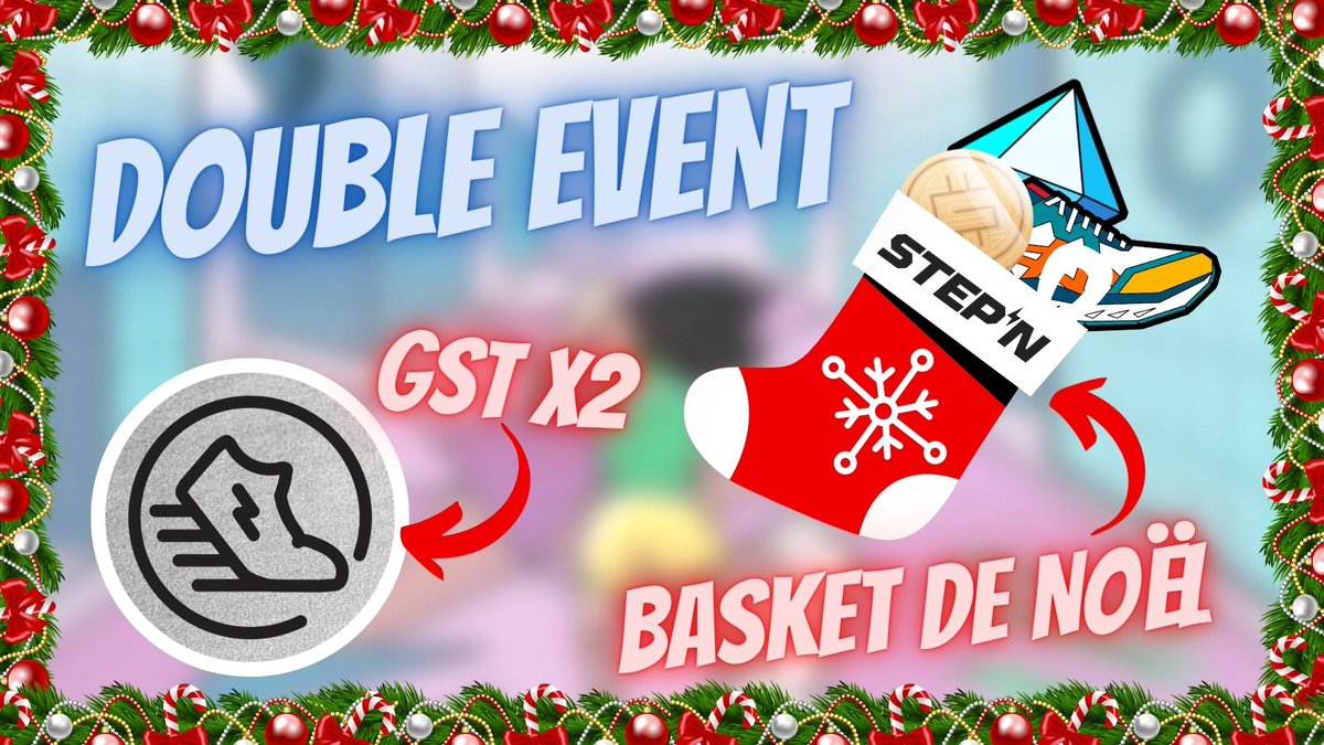 bagetkingstepn's tweet photo. 🎉DOUBLE EVENT STEPN
Pour tout comprendre au double Event de #STEPN qui va se dérouler du 21 au 31 décembre regarde cette vidéo:
https://t.co/erkss11gFU
Désolé pour la Basket de Noël, oui elle est moche mais j'ai pas pu faire mieux... j'espère que la vraie sera plus réussie 😅 https://t.co/ImQm9ZSiZn
