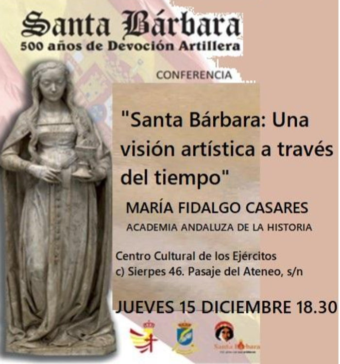PlataformaMill1's tweet photo. El próximo jueves 15 de diciembre, tendrá lugar la conferencia "#SantaBárbara: Una visión artística a través del tiempo" en el Centro Cultural de los Ejércitos de #Sevilla, con la doctora en historia del #Arte y referencia en #España en arte de #TemáticaMilitar, @mariafidalgocas. https://t.co/LYwf4H7CDm