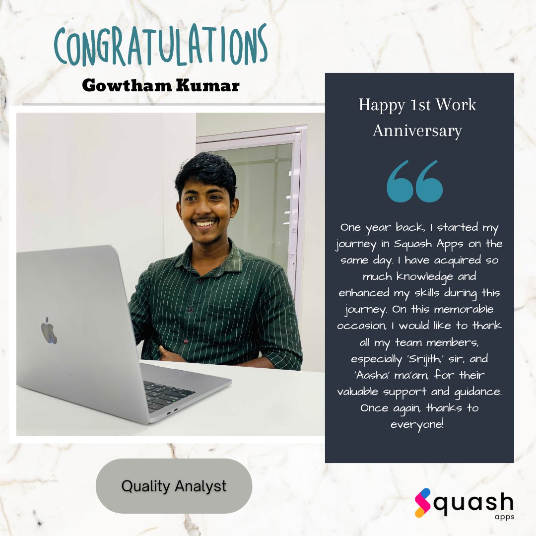 squashapps's tweet image. Happy 1st work anniversary GOWTHAM KUMAR! ✨

Thank you for the time and commitment you have shown the company. We are so grateful to have a hard-working and dedicated employee like you. Congratulations! 🎉

#work #workanniversarycelebration #squashapps
