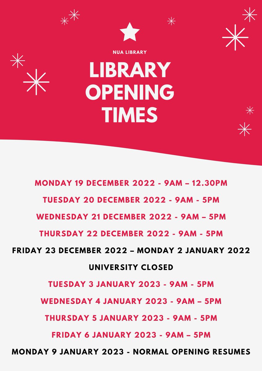 Here are our opening hours from next week. Please especially note that on Monday 19th we close at 12:30.
(image description: poster of opening hours for NUA Library over Christmas)