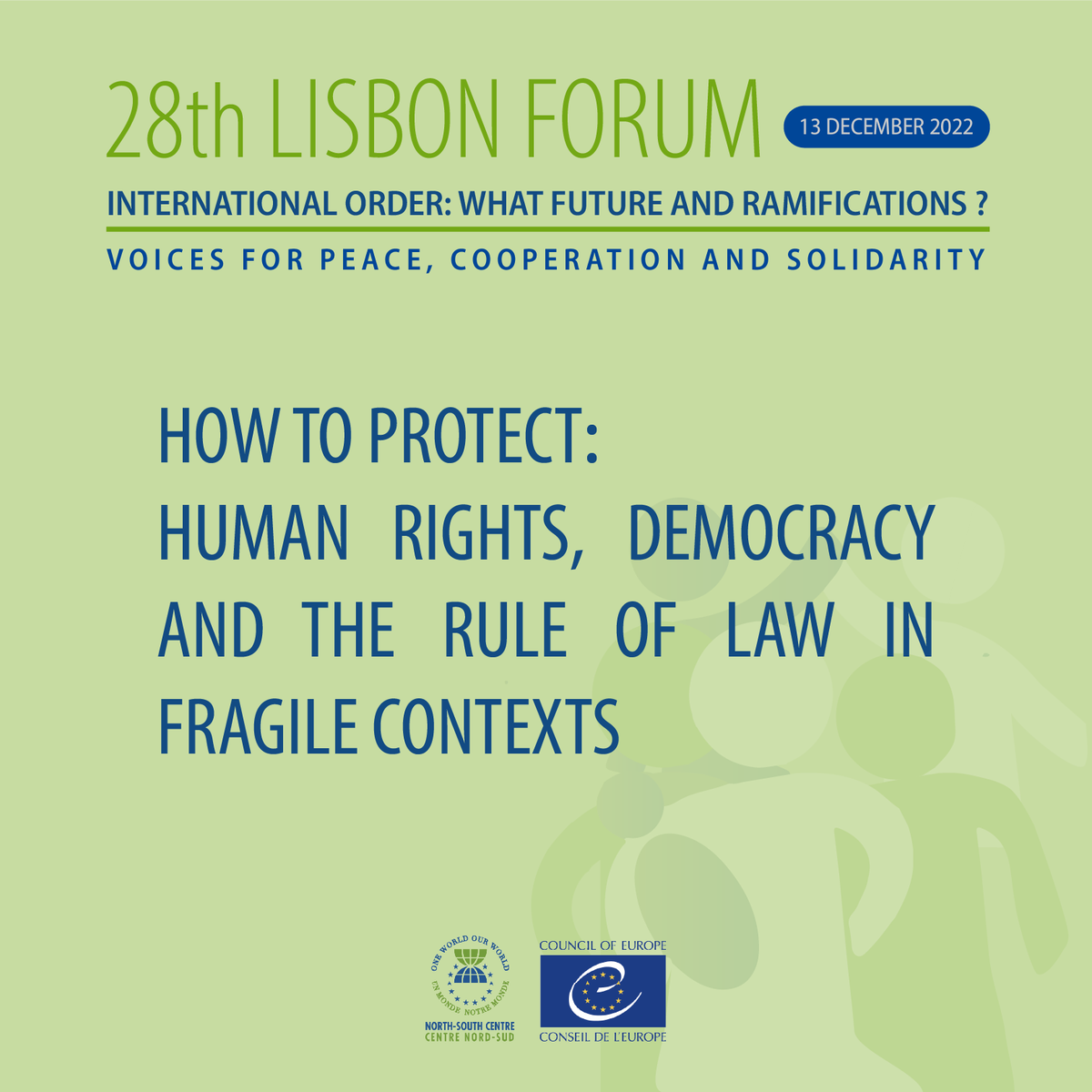 NSCentre's tweet photo. How to protect #humanrights, #democracy, and the #RuleOfLaw in fragile contexts - Panel 3 - #LisbonForum2022 
@votrevoix "We observe that the states, regimes, &amp; governors least willing to give importance to human rights are most likely to engage in armed conflict". https://t.co/xI9pUSltLO