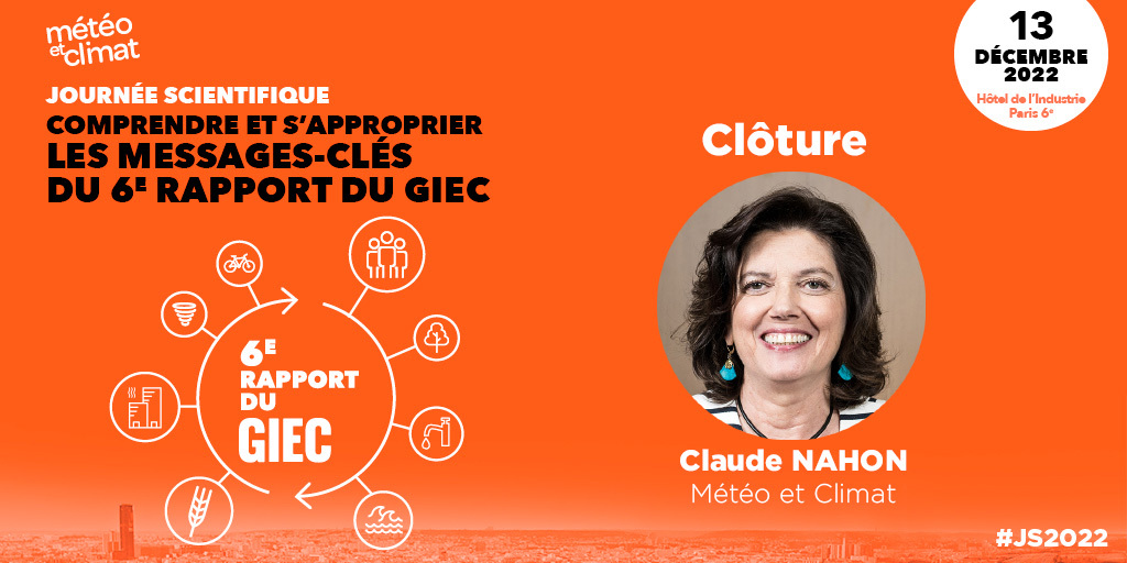 MeteoClimat's tweet image. #JS2022 | La parole à @Claude_Nahon, SG de @MeteoClimat, pour la clôture officielle de cette journée scientifique. 

#changementclimatique #sobriete #transitionecologique #Adaptation