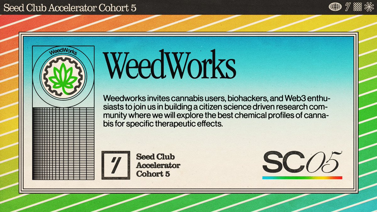 Come see <a href="/WeedWorks_io/">WeedWorks</a> present at @seedclubhq's #SC05 Demo Day this Friday @ 10 PT/1 ET🌱

RSVP 👉 accelerator.seedclub.xyz/demoday