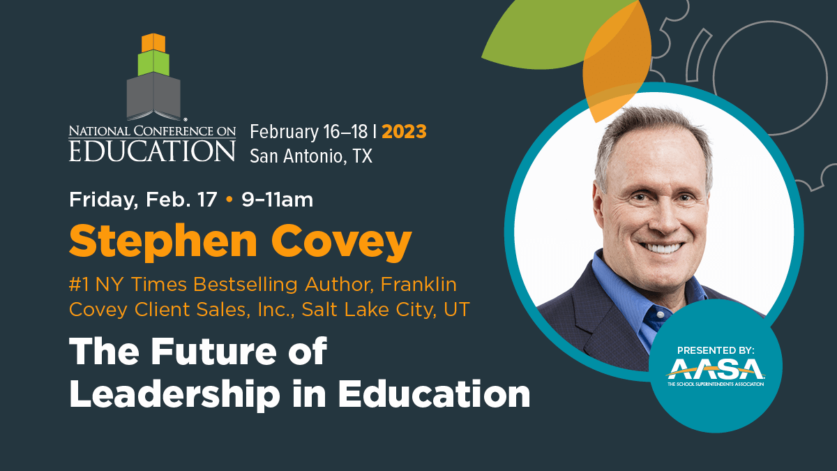 AASAHQ's tweet photo. Join @StephenMRCovey at #NCE2023 to discuss adaptation strategies for school district leadership: https://t.co/fN4reumPxu https://t.co/lmI4SrRyZU