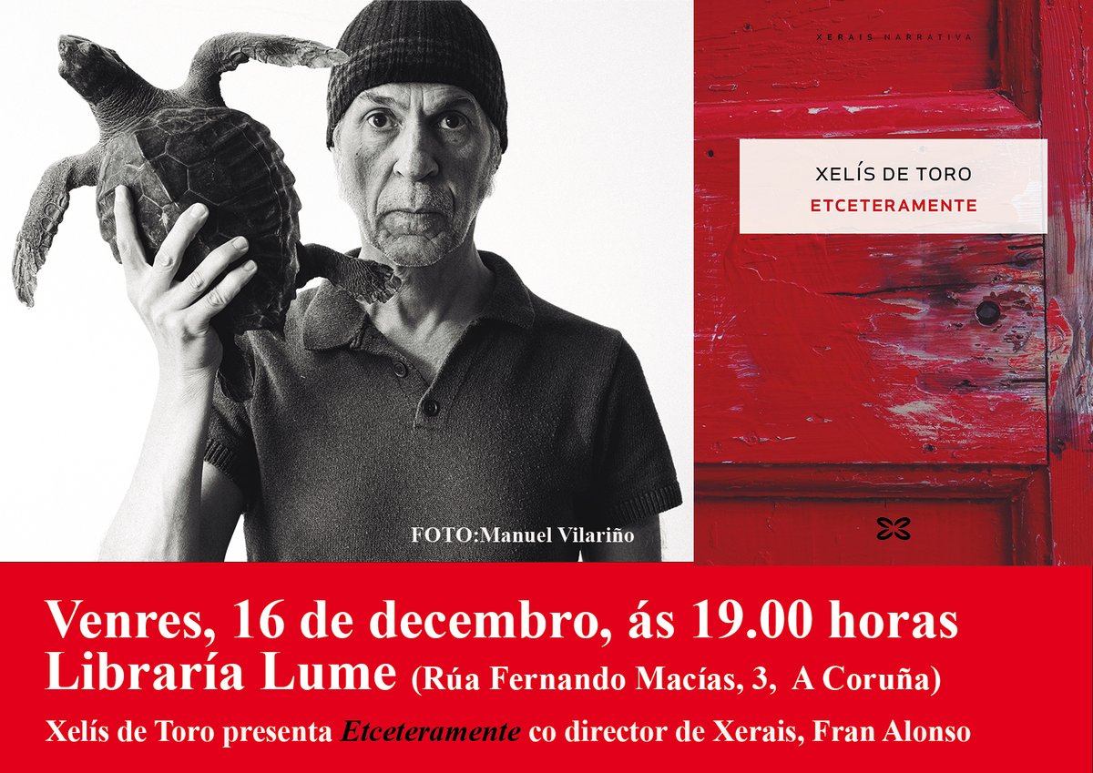 🐢Xelís de Toro estará o vindeiro venres en <a href="/LibreriaLume/">Libreria Lume</a> para falar do seu libro «Etceteramente». Farao acompañado polo director de Xerais, <a href="/franalonso/">Fran Alonso</a>.