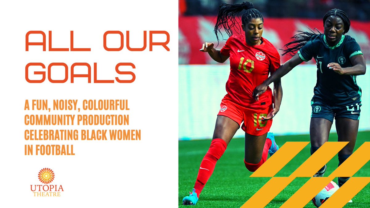 Utopia_Theatre's tweet image. 📣Calling women of Sheffield! Do you like football, theatre or both?
⚽Be part of a new ensemble theatre piece exploring the role of black women in football
🎭Perform at @crucibletheatre
✅Accessible, inclusive &amp;amp; fun
💷£100 + expenses
Info👉🏿utopiatheatre.co.uk/project/all-ou…