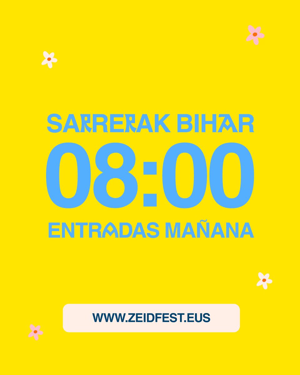 🎫🎫🎫
BIHAR
MAÑANA
08:00

Zeidfest.eus

BIHAR
MAÑANA
08:00
🎫🎫🎫🎫

#Zeidfest23