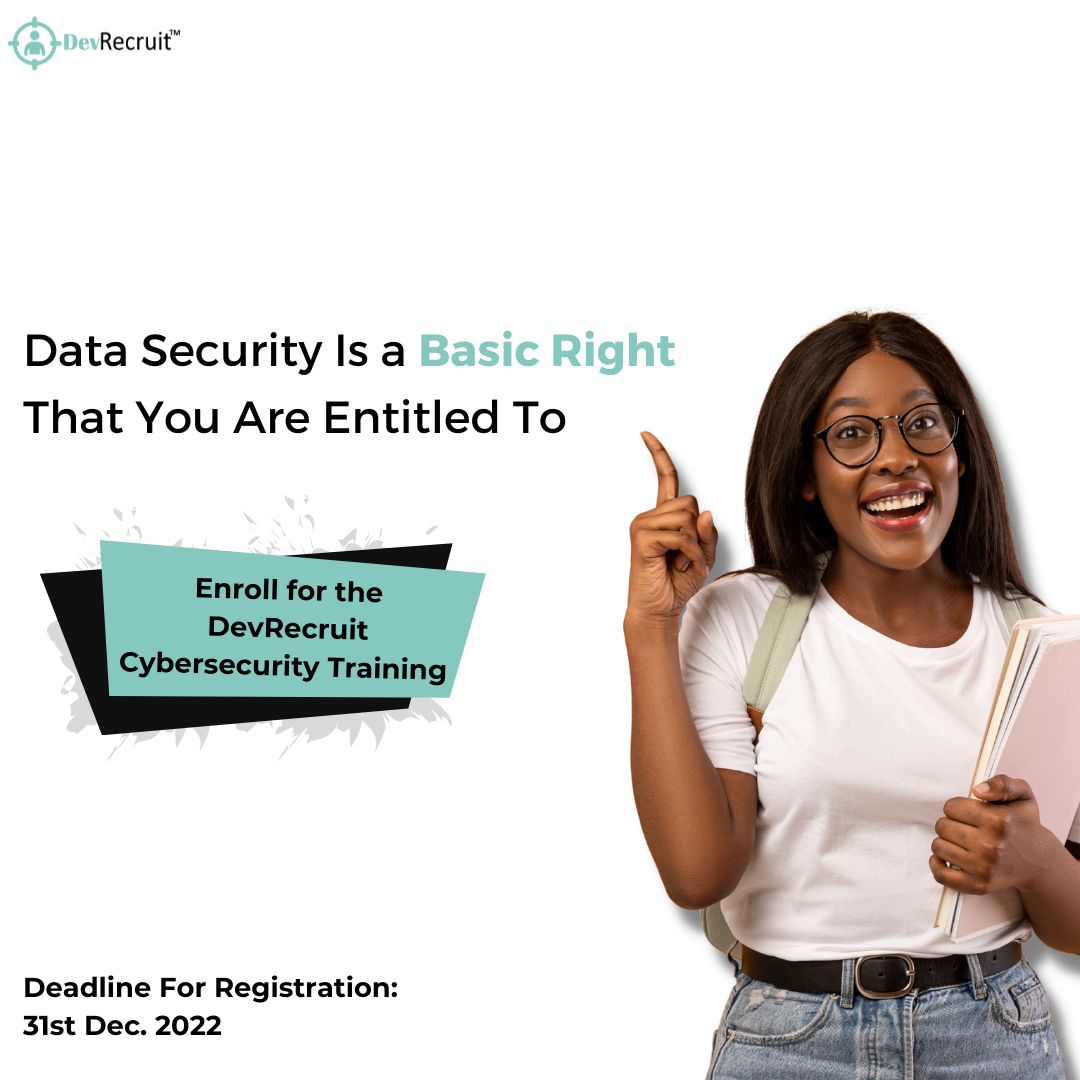 devrecruit_tech's tweet photo. Data security is a basic right that you are entitled to.
Enroll for the DevRecruit cybersecurity training.
Visit the link in the image to enroll today.
#devrecruit #cybersecurity #training #techtraining #freetraining #trainingschool #enrolnow #devrecruittrainingschool https://t.co/0nCUIchO0m