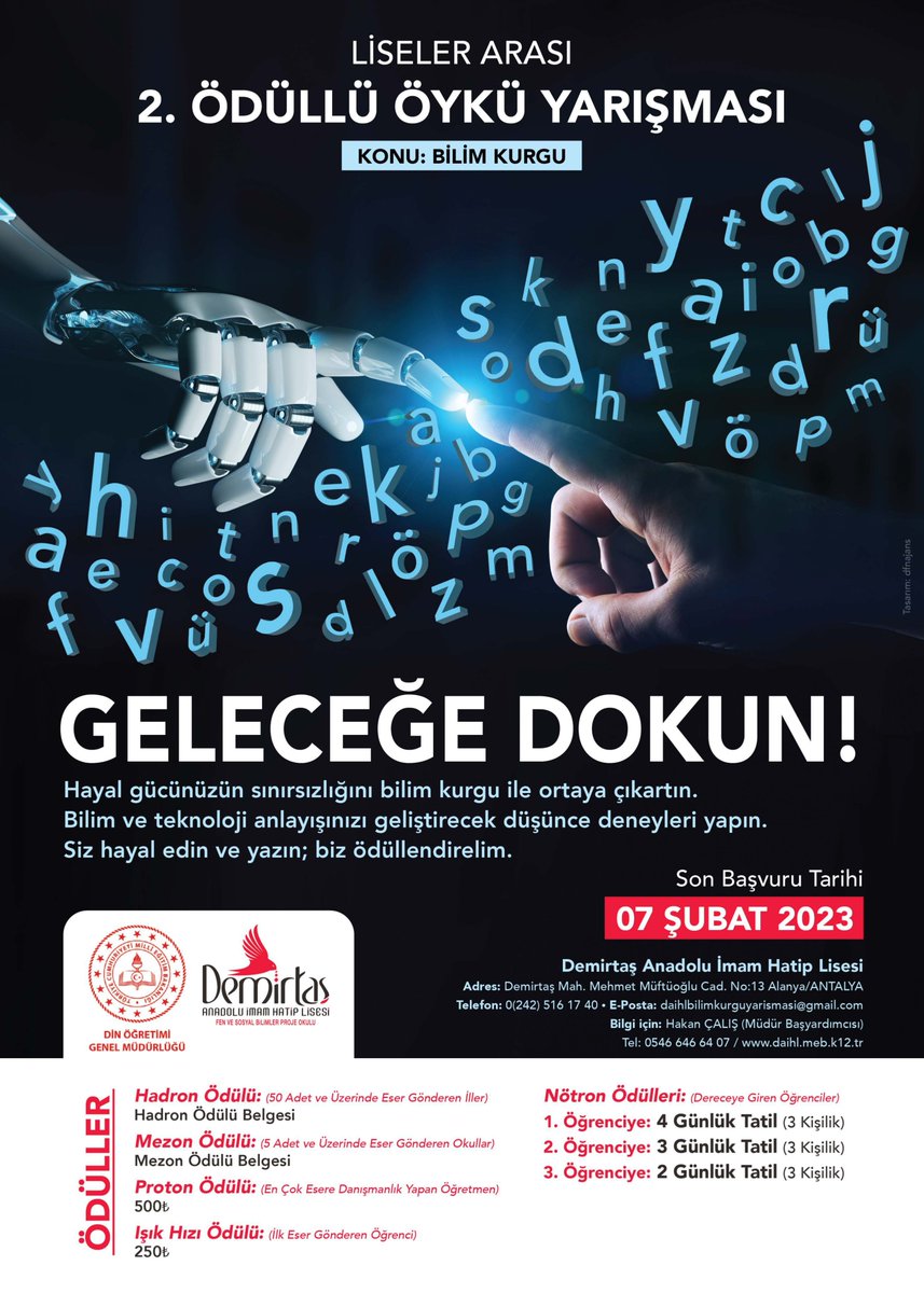 daihl_'s tweet photo. 📣"Geleceğe Dokun" 2. Bilim Kurgu Öykü Yarışması başladı. Beyin fırtınalarının tozu dumana kattığı maceraya yine, yeniden, kaldığımız yerden devam ediyoruz. Haydi gençler yarışma sizin için.

🥇4 Günlük Tatil (3 Kişilik)
🥈3 Günlük Tatil (3 Kişilik)
🥉2 Günlük Tatil (3 Kişilik) https://t.co/HFxDi7rMhI