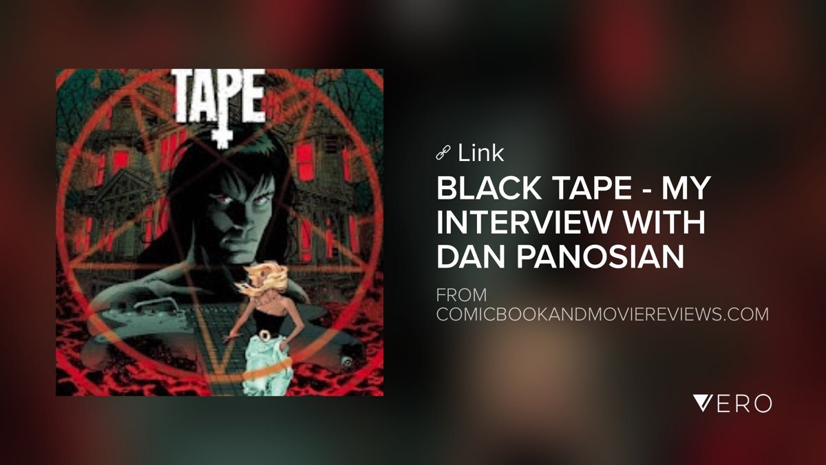 ComicsAndMovies's tweet photo. https://t.co/AcJYotqCQc
My interview with the writer of ‘Black Tape’, Dan Panosian - #comicbook #rocknroll #horror #mystical #awastudios #supernatural #story #art #life #death #blacktape #jackking #cindy #devil #action #adventur… https://t.co/XD3Imn3UE7 https://t.co/uimQShiRI3