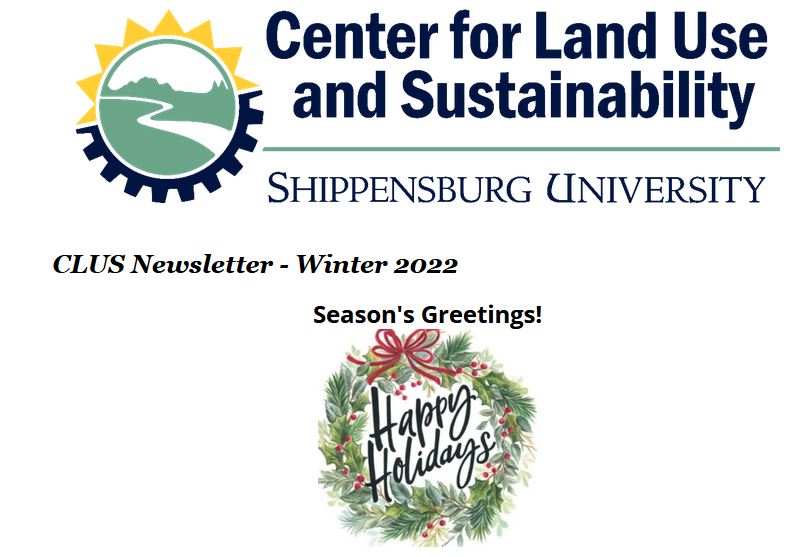 Our Winter 2022 newsletter has been sent. Didn't receive it? Subscribe by emailing CLUS@ship.edu and you will receive upcoming news and events. You can read all the latest here: mailchi.mp/c73e1a0e2170/w…