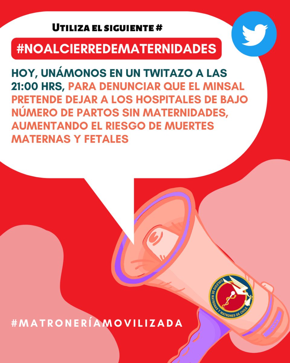 ChileMatrones's tweet photo. Digamos fuerte y claro: #NoAlCierreDeMaternidades 🚫

A las 21:00 hrs, hacemos un llamado a expresar nuestro descontento en Twitter. Escribe tu opinión respecto a las últimas medidas aprobadas por el Minsal. No olvides mencionar a las autoridades del Ministerio de Salud. https://t.co/TdMDDptmdL