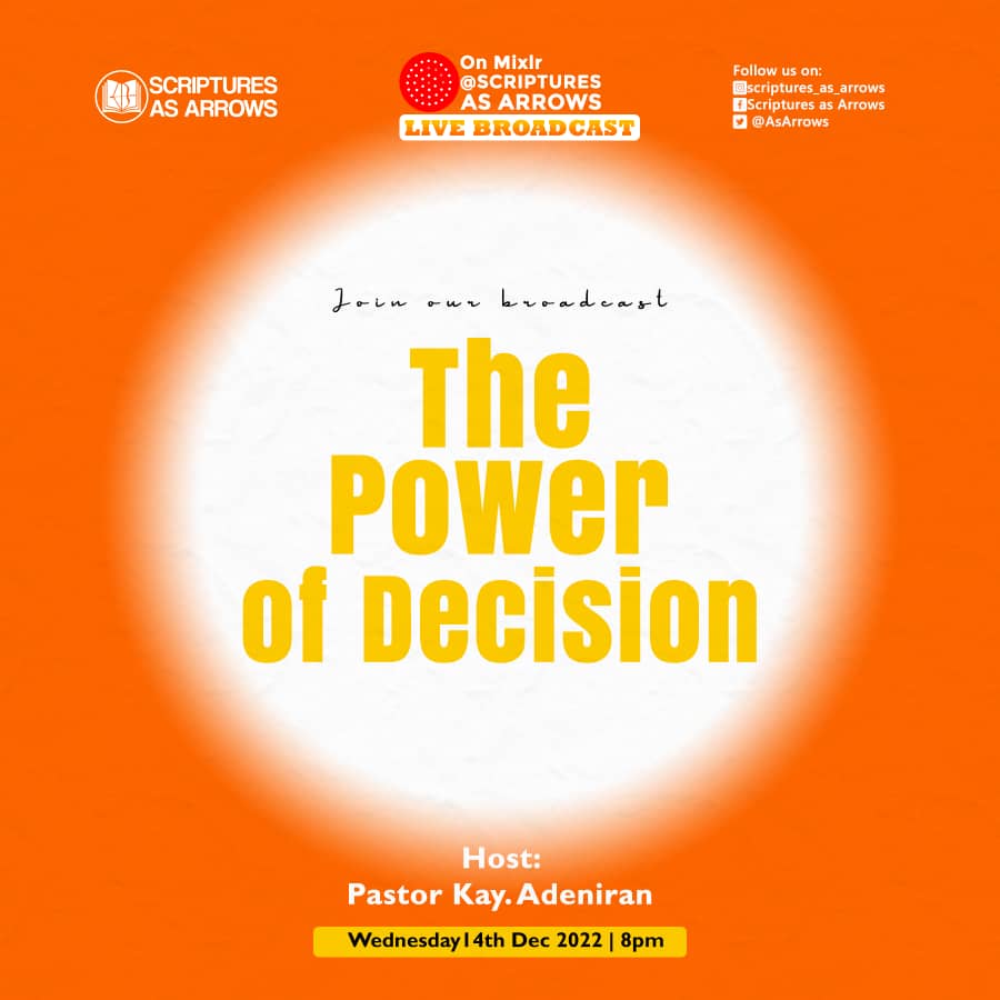AsArrows's tweet photo. SCRIPTURES AS ARROWS WILL BE LIVE TOMORROW.
Join this prophetic series tomorrow, 14th December, 2022 by 8pm (WAT) via the link below
https://t.co/8s1fuJgkHP
#pastorkayadeniran
#ThePowerOfDecisions
#scripturesasarrows
#asarrows
#eattheword https://t.co/8MT3s3P5KJ