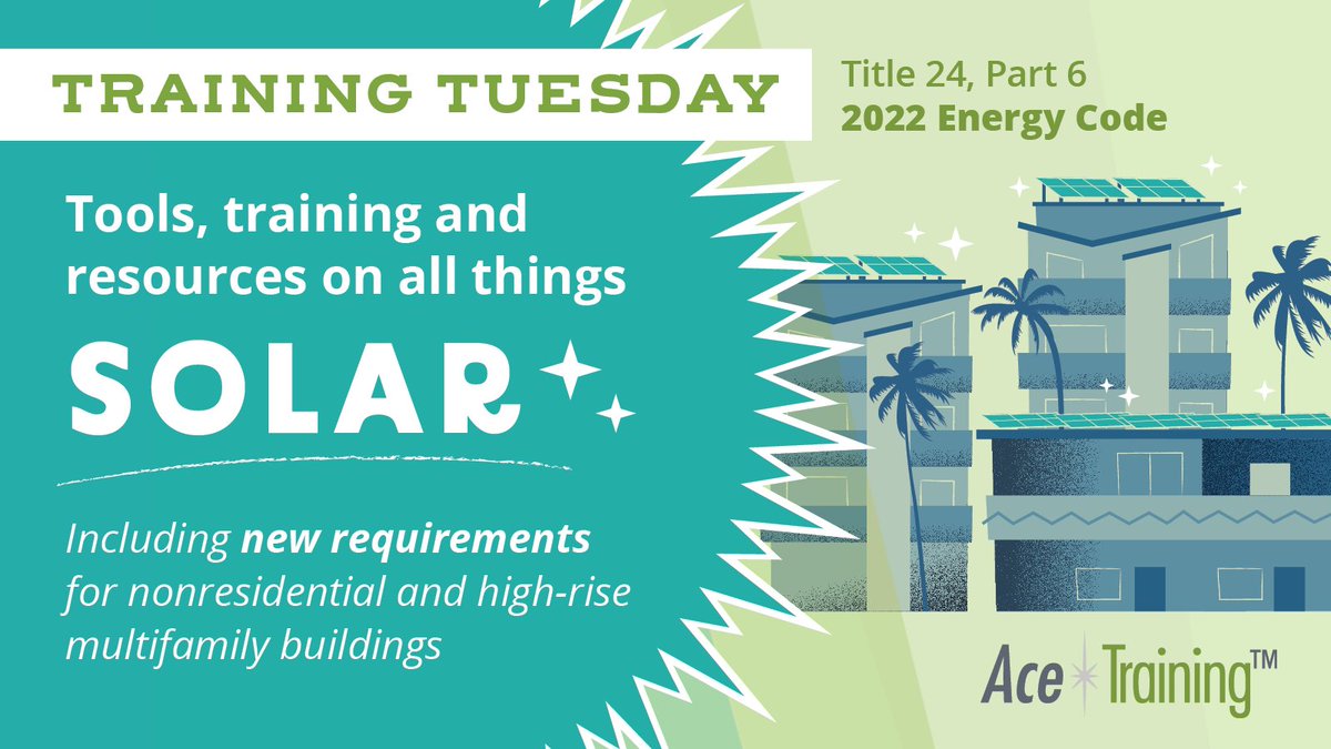 EnergyCodeAce's tweet photo. This Training Tuesday, check out our tools, training and resources on all things #Solar! The 2022 #CaliforniaEnergyCode contains new requirements for Nonresidential and High-Rise Multifamily buildings – learn more with our brochure!
https://t.co/9jVl1rFwrq
#SolarProfessionals https://t.co/pC5mnl7rlQ