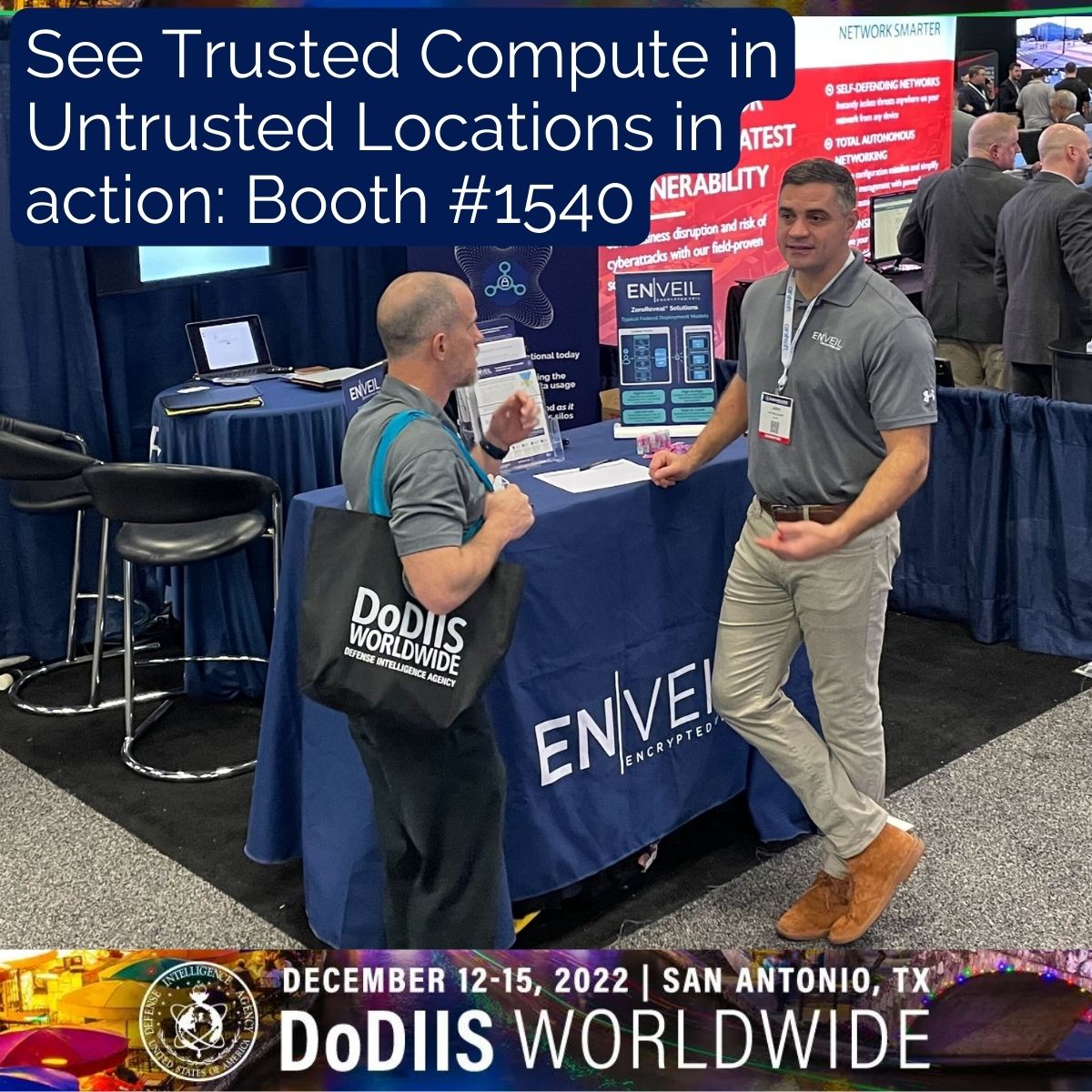 enveil_inc's tweet photo. Fantastic start to #DoDIIS 2022! Stop by Booth 1540 to see how our ZeroReveal solutions are transforming how and where data can be leveraged for #mission use cases. Or, schedule a meeting here: https://t.co/6DSUCJczJg.
#DoDIIS2022 #PrivacyEnhancingTechnologies #DataInUse https://t.co/0C1SlapB0A